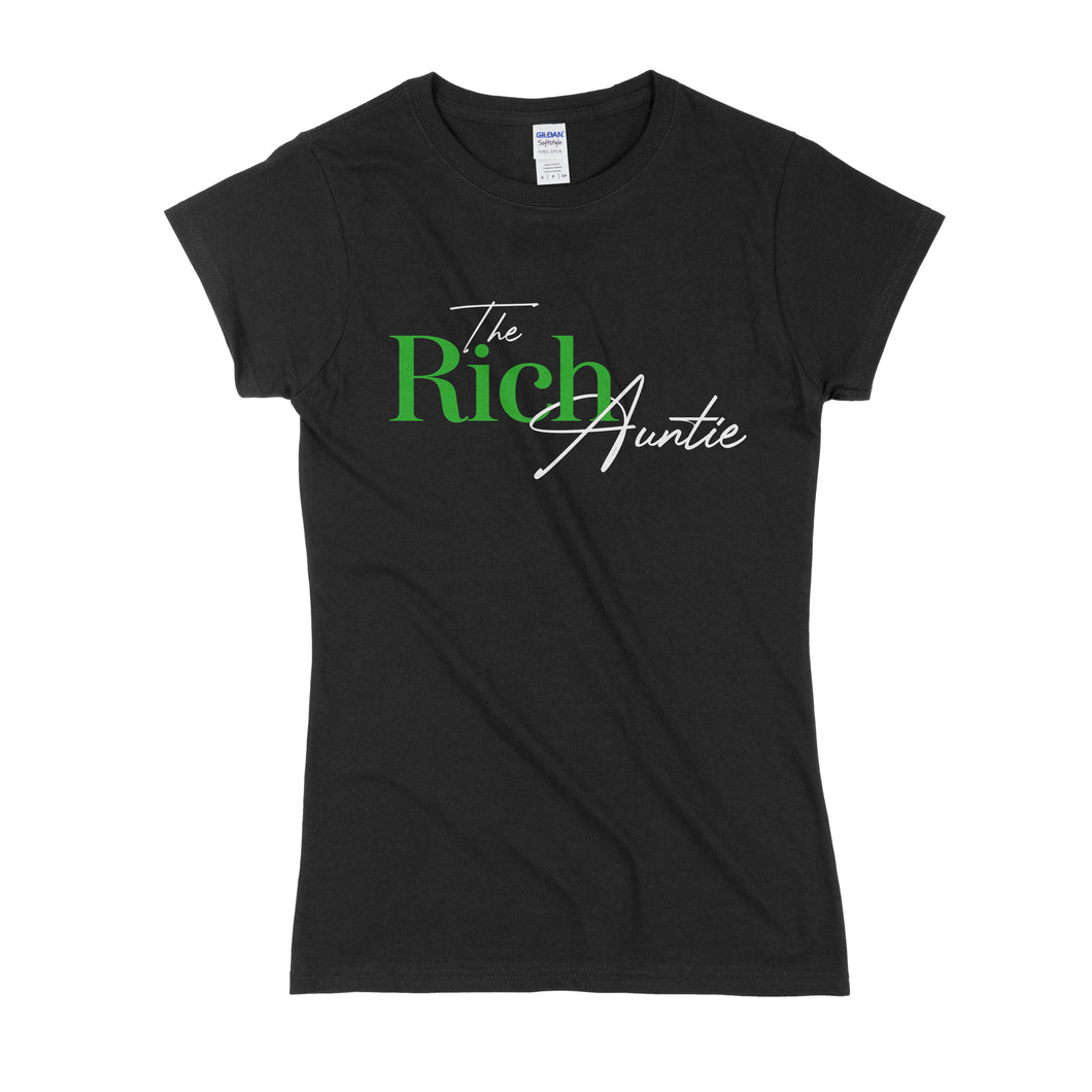 The Rich Auntie T-Shirt