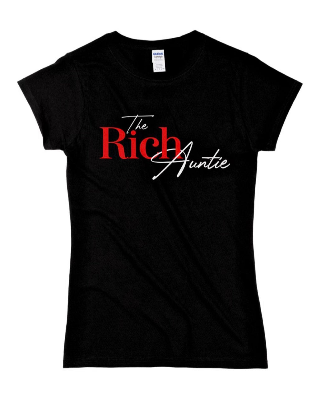 The Rich Auntie T-Shirt